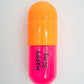 Happy Pill - Fluorescent pink and Orange